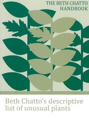The Beth Chatto Handbook- seaside gardens